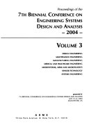 Proceedings of the 7th Biennial Conference on Engineering Systems Design and Analysis--2004