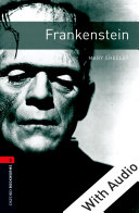 Frankenstein   With Audio Level 3 Oxford Bookworms Library