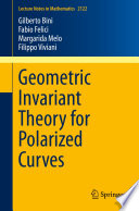 Geometric Invariant Theory for Polarized Curves Book PDF