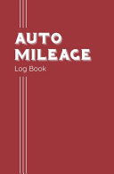 Auto Mileage Log Book Book PDF