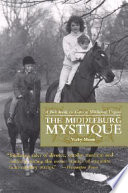 The Middleburg Mystique