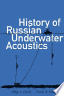 History of Russian Underwater Acoustics