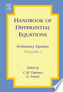 Handbook of Differential Equations  Evolutionary Equations Book