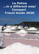 La Palma ...in a different way! Compact Travel Guide 2020 Pdf/ePub eBook