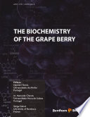 The Biochemistry of the Grape Berry Book