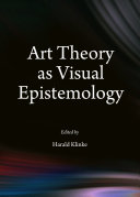 Art Theory as Visual Epistemology [Pdf/ePub] eBook