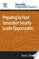 Preparing for Next Generation Security Leader Opportunities Book