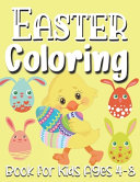 Easter Coloring Book For Kids Ages 4 8