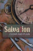 Salvation Clear and Plain