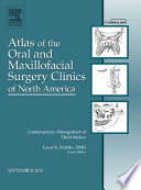 Contemporary Management of Third Molars  An Issue of Atlas of the Oral and Maxillofacial Surgery Clinics Book