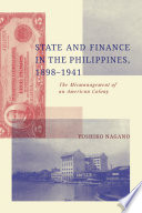 State and Finance in the Philippines  1898 1941