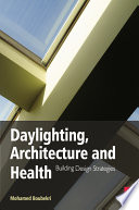 Daylighting  Architecture and Health Book PDF