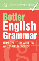 Webster's Word Power Better English Grammar