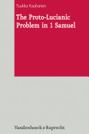 The Proto Lucianic Problem in 1 Samuel