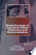 Biotechnology in Industrial Waste Treatment and Bioremediation Book