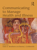 Communicating to Manage Health and Illness