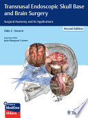 Transnasal Endoscopic Skull Base and Brain Surgery Book
