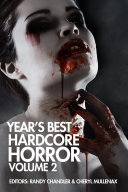 Year s Best Hardcore Horror Volume 2