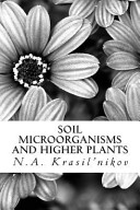 Soil Microorganisms and Higher Plants Book