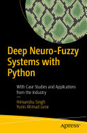Deep Neuro-Fuzzy Systems with Python