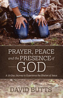 Prayer  Peace and the Presence of God