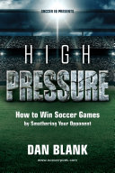 Soccer iQ Presents High Pressure