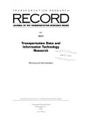 Transportation Data and Information Technology Research