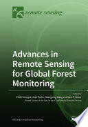 Advances in Remote Sensing for Global Forest Monitoring Book