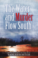 Read Pdf The Water and Murder Flow South