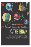 Culturally Responsive Teaching And The Brain