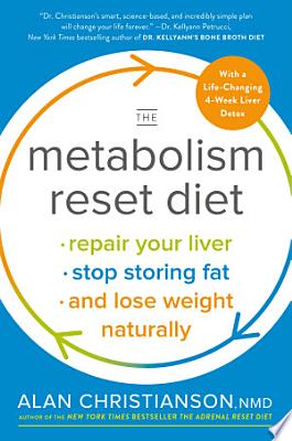 Book cover of 'The Metabolism Reset Diet' by Dr. Alan Christianson