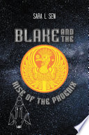Blake And The Rise Of The Phoenix