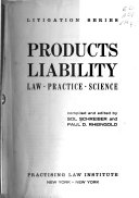 Products Liability Law Practice Science