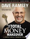 The Total Money Makeover  Classic Edition Book