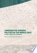 Comparative Kurdish Politics in the Middle East Book