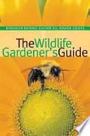 The Wildlife Gardener S Guide