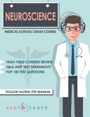 Neuroscience   Medical School Crash Course