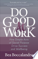 Do Good At Work