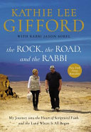 The Rock  the Road  and the Rabbi