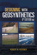Designing with Geosynthetics - 6Th Edition;