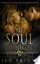 My Soul Immortal Book