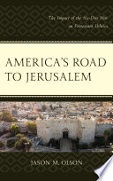 America s Road to Jerusalem