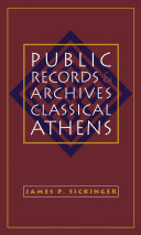 Public Records and Archives in Classical Athens