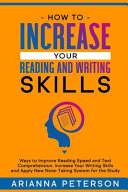 How To Increase Your Reading and Writing Skills Book PDF