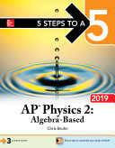 5 Steps to a 5  AP Physics 2  Algebra Based 2019 Book