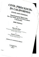 Civil Procedure in California, 2005