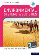 Oxford IB Diploma Programme: IB Prepared: Environmental Systems and Societies