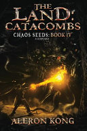 The Land: Catacombs image