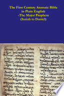 The First Century Aramaic Bible in Plain English The Major Prophets  Isaiah to Daniel 
