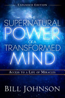 The Supernatural Power of a Transformed Mind Expanded Edition Pdf/ePub eBook